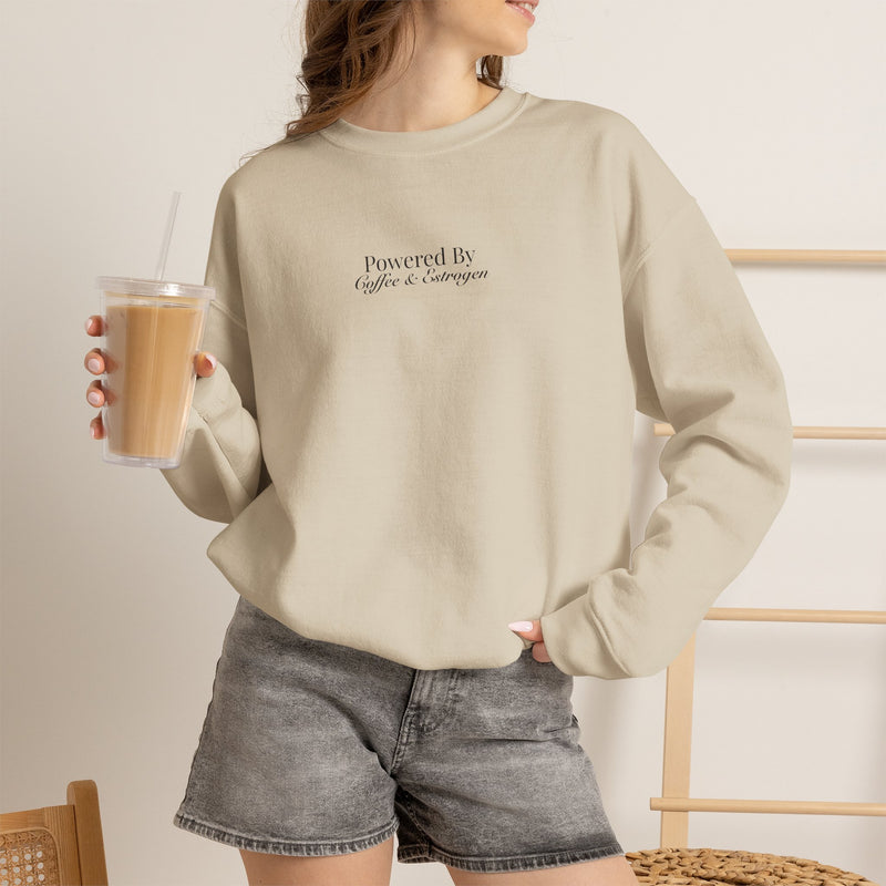Powered By Coffee & Estrogen Sweatshirt